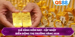 Giá Vàng Hôm Nay - Cập Nhật Biến Động Thị Trường Vàng 2026